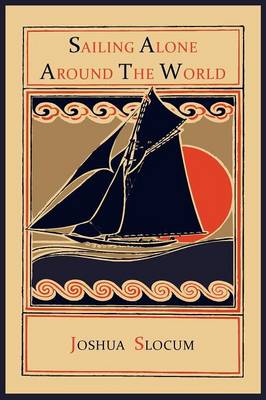 Sailing Alone Around the World (Paperback)