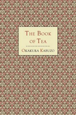 The Book of Tea (Paperback)