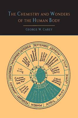 The Chemistry and Wonders of the Human Body (Paperback)