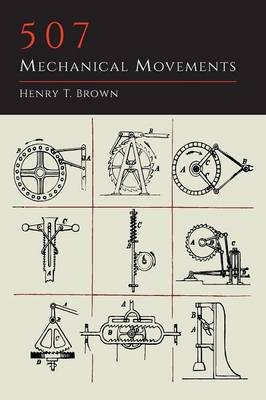 507 Mechanical Movements (Paperback)