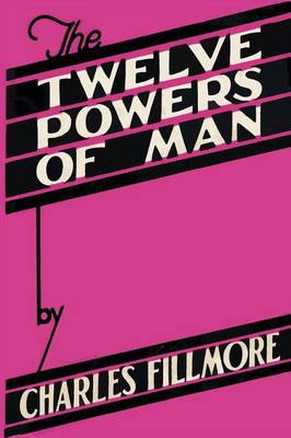 The Twelve Powers of Man (Paperback)