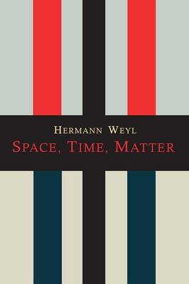 Space-Time-Matter (Paperback)