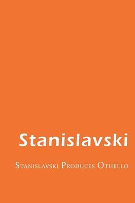 Stanislavski Produces Othello (Paperback)