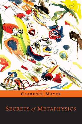 Secrets of Metaphysics (Paperback)