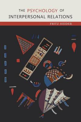 The Psychology of Interpersonal Relations (Paperback)