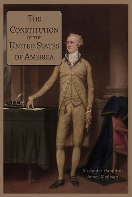 The Constitution of the United States of America (Paperback)