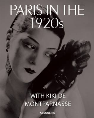 Paris in the 1920s with Kiki De Montparnasse (Hardback)