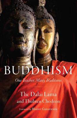Buddhism: One Teacher, Many Traditions (Paperback)