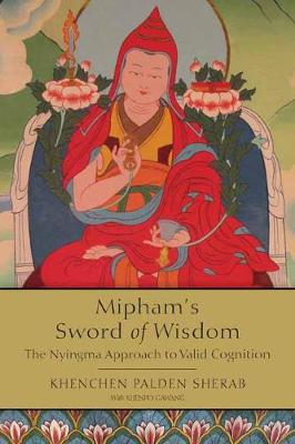 Mipham's Sword of Wisdom (Paperback)