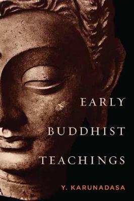Early Buddhist Teachings (Hardback)