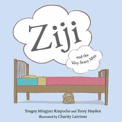 Ziji and the Very Scary Man (Hardback)