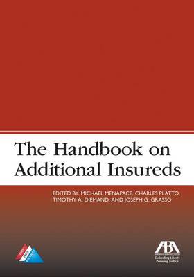 The Handbook on Additional Insureds (Paperback)