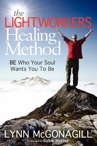The Lightworkers Healing Method (Paperback)