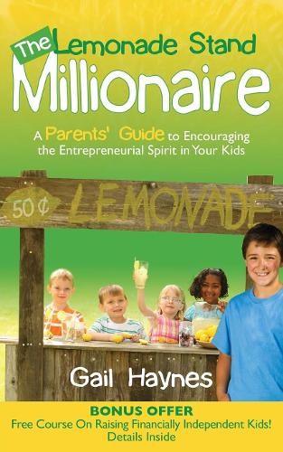 The Lemonade Stand Millionaire (Paperback)