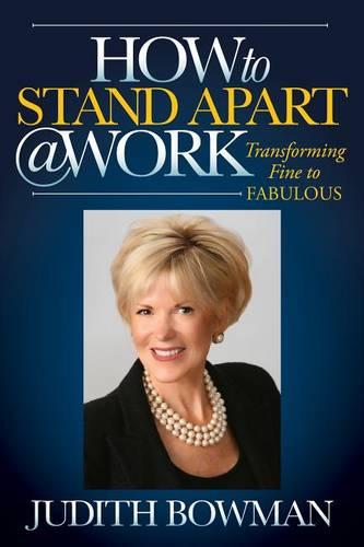 How to Stand Apart @ Work (Paperback)
