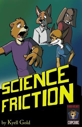 Science Friction - Cupcakes 3 (Paperback)