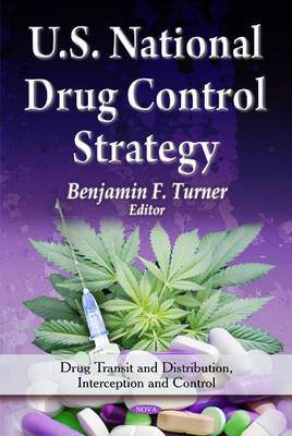 U.S. National Drug Control Strategy (Hardback)