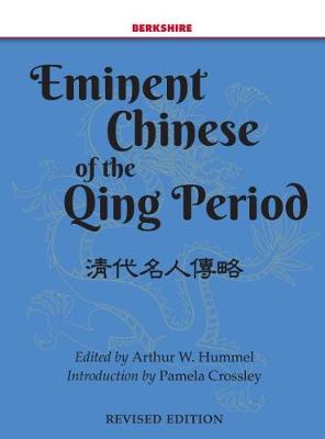 Eminent Chinese of the Qing Dynasty 1644-1911/2, 2 Volume Set (Hardback)