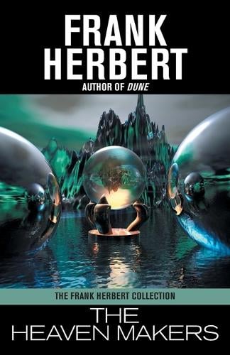 The Heaven Makers (Paperback)