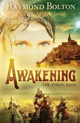 Awakening - Ydron Saga 1 (Paperback)