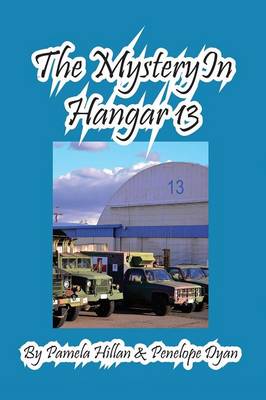The Mystery in Hangar 13 (Paperback)