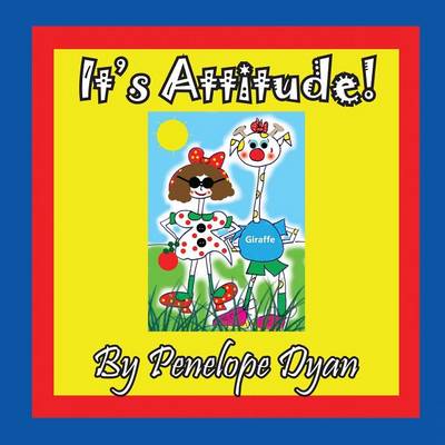 It's Attitude! (Paperback)