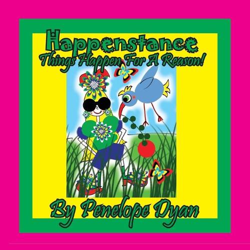 Happenstance----Things Aways Happen For A Reason! (Paperback)
