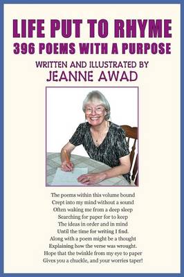 Life Put to Rhyme, 396 Poems with a Purpose (Paperback)