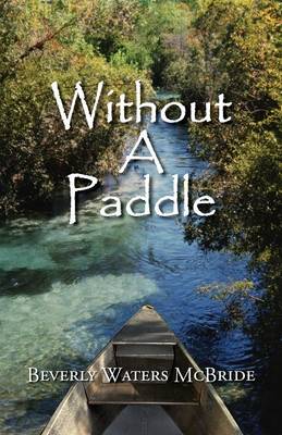 Without a Paddle (Paperback)