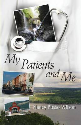 My Patients and Me (Paperback)