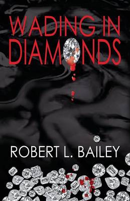 Wading in Diamonds (Paperback)
