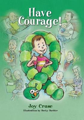 Have Courage! (Paperback)