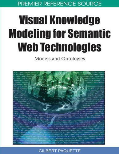Visual Knowledge Modeling for Semantic Web Technologies: Models and Ontologies (Hardback)