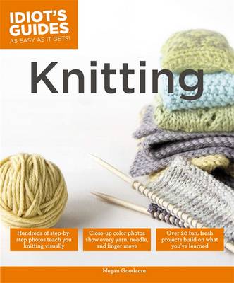 Idiot's Guides: Knitting (Paperback)