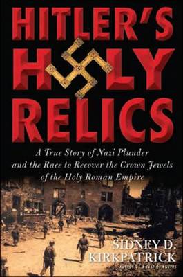 Hitler's Holy Relics (CD-Audio)