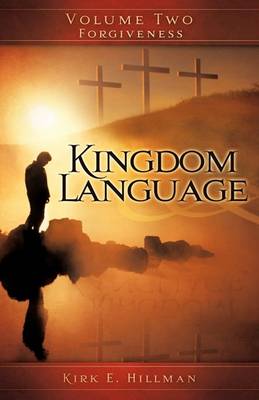 Kingdom Language - Volume Two (Paperback)