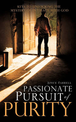 Passionate Pursuit of Purity (Paperback)