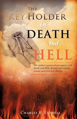 The Key Holder of Death and Hell (Paperback)