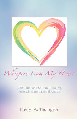 Whispers from My Heart (Hardback)