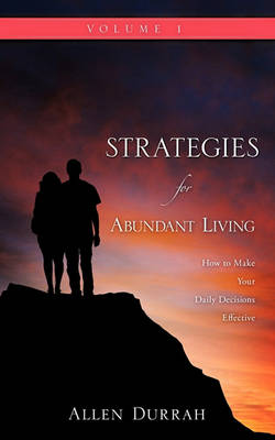 Strategies for Abundant Living (Paperback)