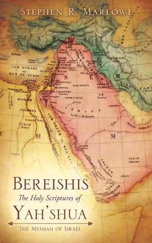 Bereishis the Holy Scriptures of Yeshua (Paperback)