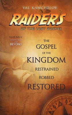 Raiders of the Lost Gospel (Paperback)
