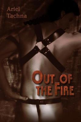 Out of the Fire (Paperback)