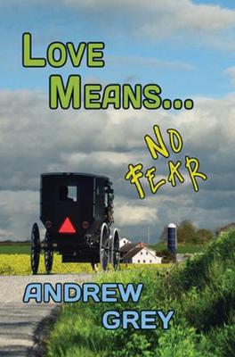 Love Means... No Fear (Paperback)