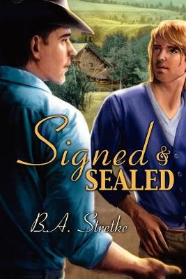 Signed and Sealed (Paperback)