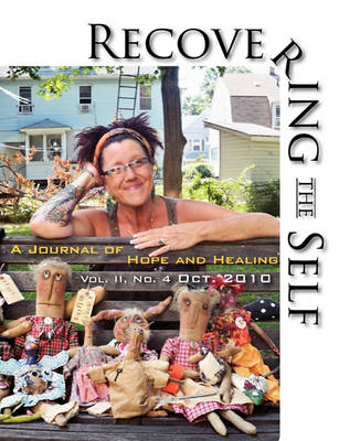 Recovering The Self: A Journal of Hope and Healing (Vol. II, No. 4) (Paperback)