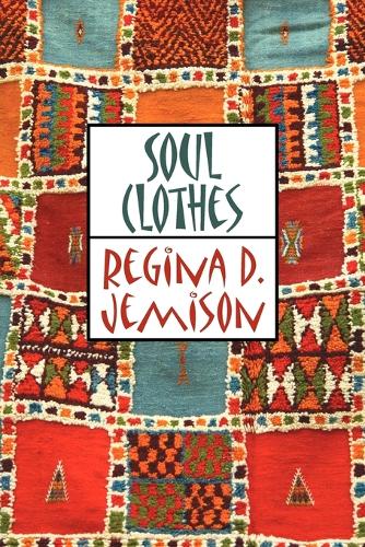 Soul Clothes (Paperback)