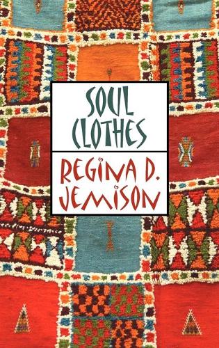 Soul Clothes (Hardback)