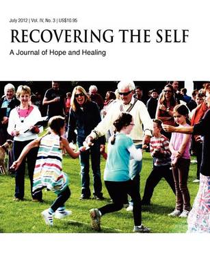 Recovering The Self: A Journal of Hope and Healing (Vol. IV, No. 3) -- Aging and the Elderly (Paperback)