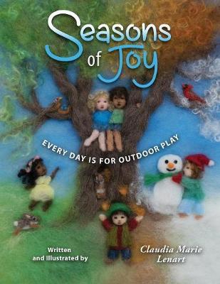 Seasons of Joy: Every Day Is for Outdoor Play (Paperback)